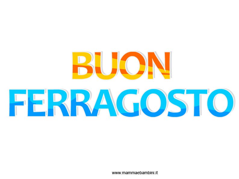 buon ferragosto