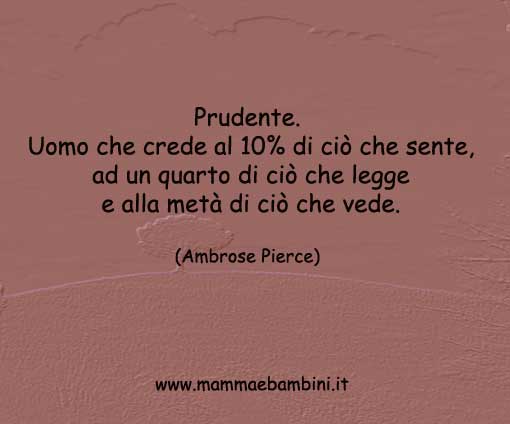 le frasi piu' belle 1 frase-del-giorno-sulla-prudenza