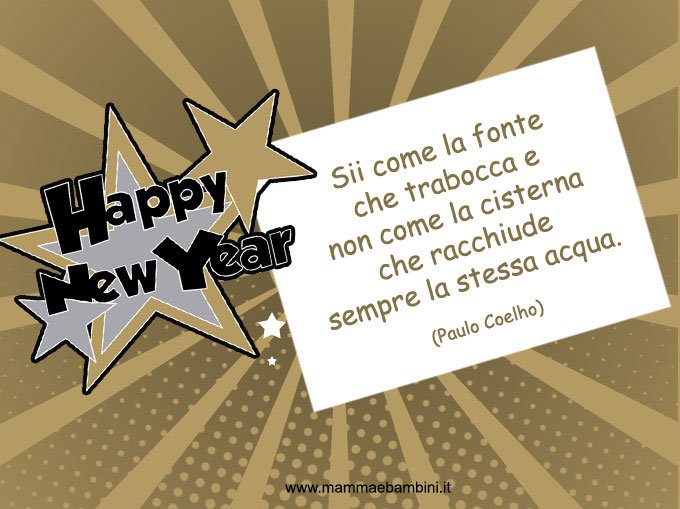 Frasi Celebri Per Auguri Compleanno Frasi celebri per auguri di Buon Anno – Mamma e Bambini