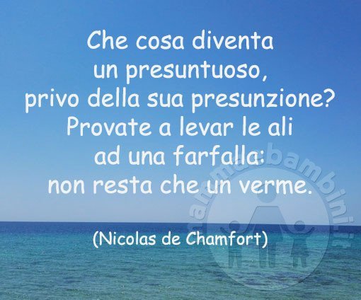 Frase del giorno 27.05.2017 presunzione