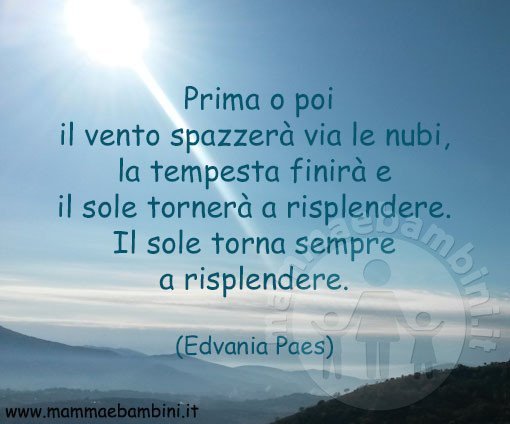 frase sole che splende