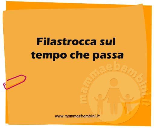 Filastrocca sul tempo che passa