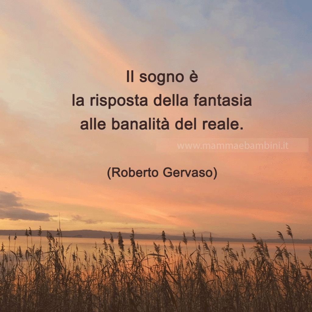 Frase del giorno 4 settembre - sognare 1 frase sogno