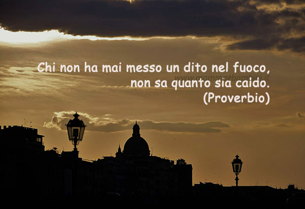 Frase del giorno 14 agosto sull'esperienza 1 frase del giorno esperienza