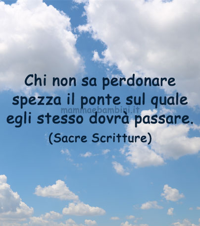 Frase del giorno 1 agosto su perdonare 1 frase del giorno perdonare