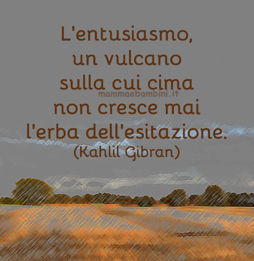 Frase del giorno 27 settembre sull'entusiasmo 1 frase entusiasmo