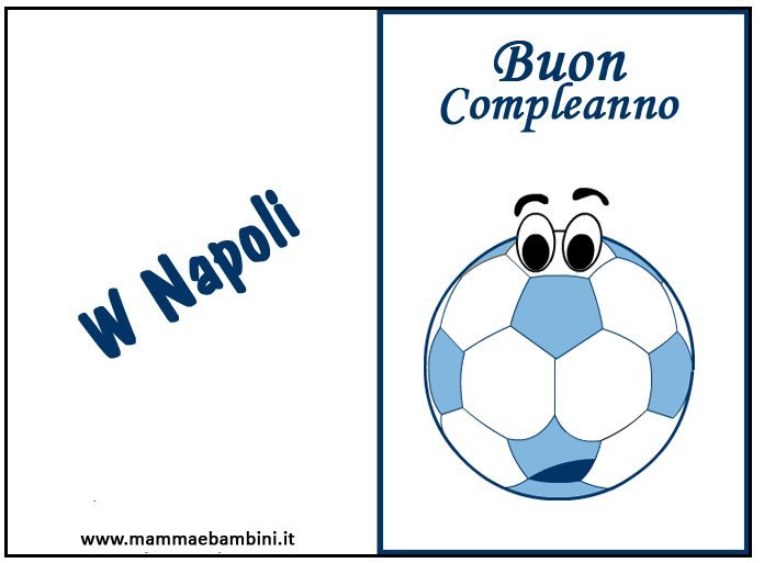 Biglietto Compleanno Napoli Da Stampare Mamma E Bambini