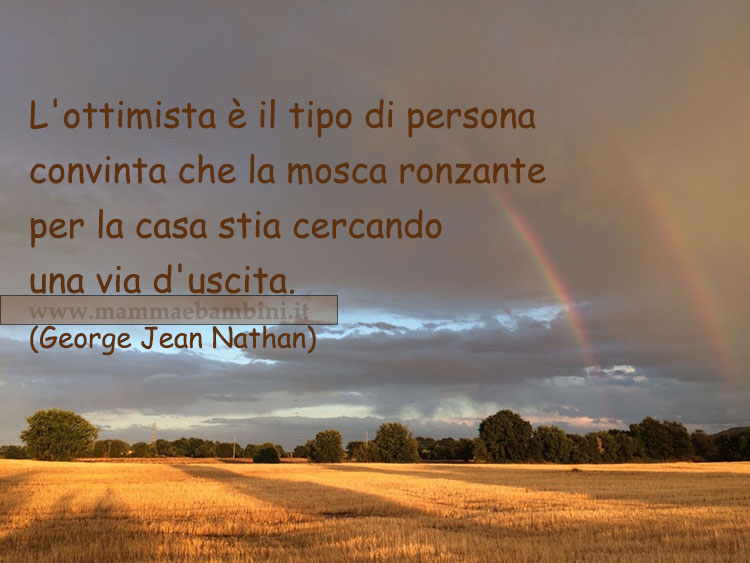 Frase Del Giorno 23 Ottobre 2024 Frase del giorno 23 ottobre sull'ottimista - Mamma e Bambini