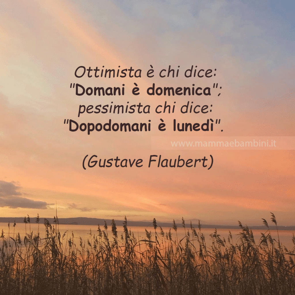 Frase del giorno 24 ottobre sull'ottimismo 1 frase ottimista pessimista