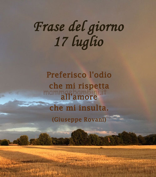 Frase del giorno 17 luglio sul rispetto 1 frase del giorno rispetto