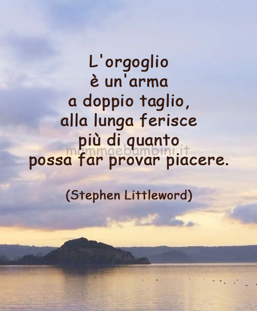 frase del giorno orgoglio