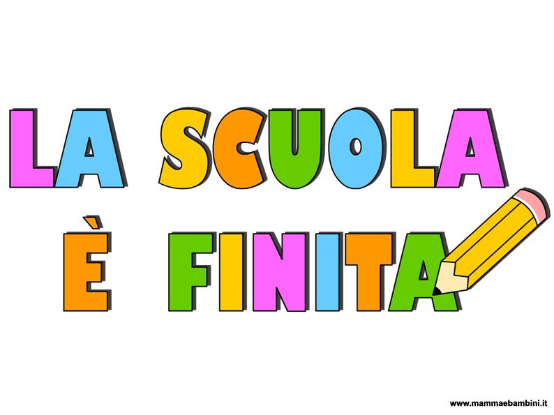 Scritta La scuola è finita 1 la-scuola-e-finita