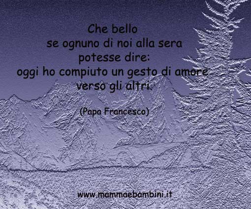 Frasi Di Natale Di San Francesco.Frase Del Giorno 1 Settembre 2013 Mamma E Bambini