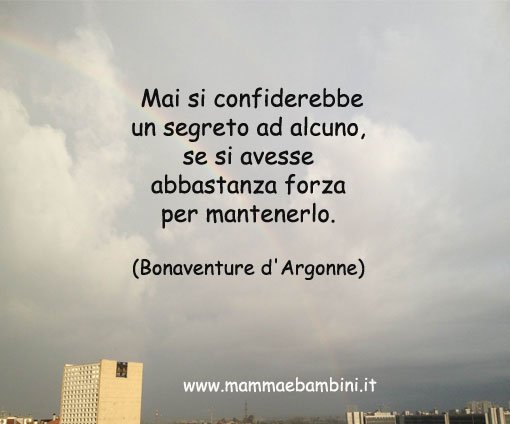 Frase del giorno 6 febbraio sui segreti 1 aforisma-segreti
