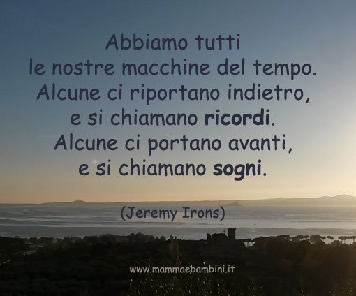 frase sui sogni e ricordi