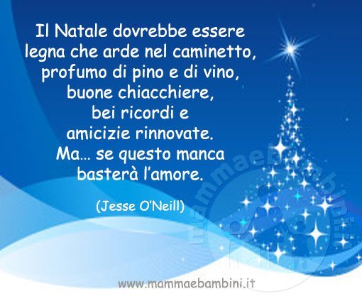 Frasi Natale Triste.Le 30 Frasi Piu Belle Sul Natale Mamma E Bambini