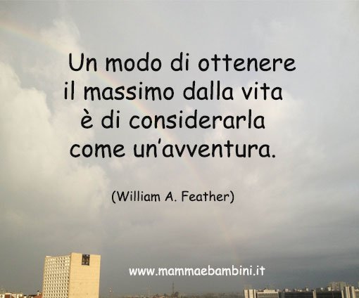 frase la vita come avventura