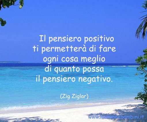 Frase sui pensieri positivi