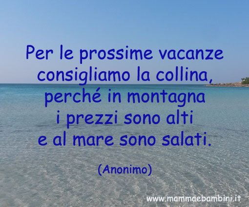 frase sulle vacanze in collina