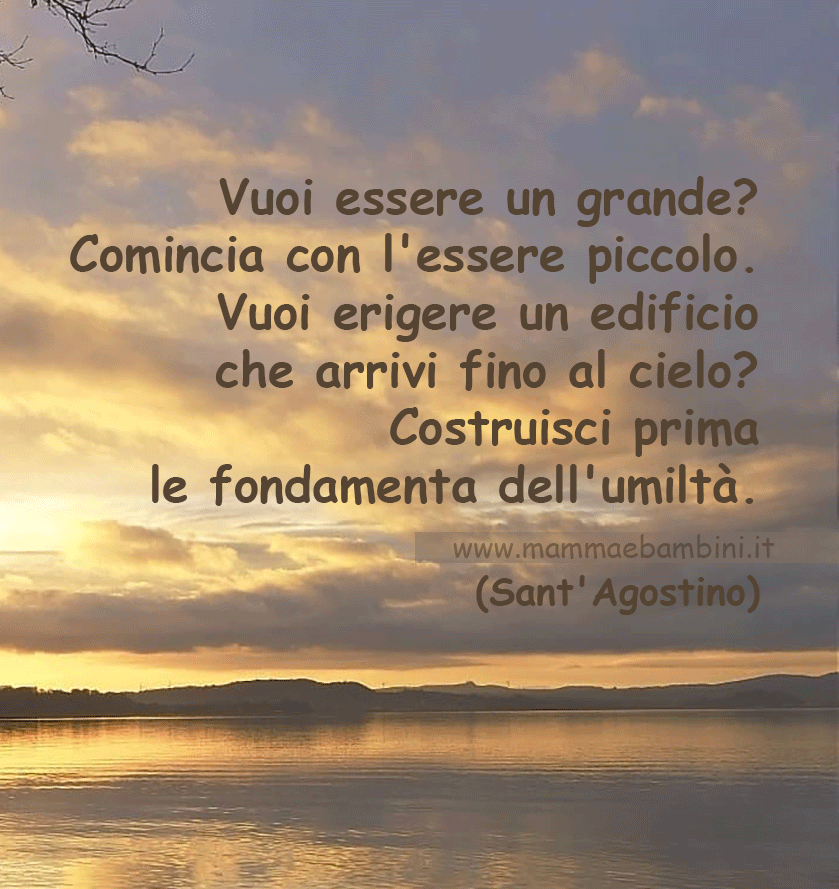 Frase Del Giorno 23 Ottobre 2024 Frase del giorno 23 ottobre sull'umilta' - Mamma e Bambini