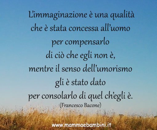 Frasi Sulla Fantasia La Creativita E L Immaginazione Le 100 Piu