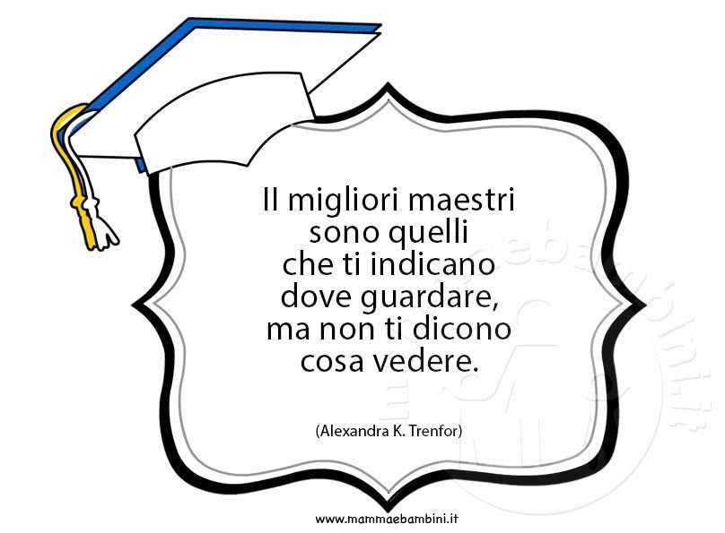 Raccolta Frasi Sull Insegnamento Mamma E Bambini