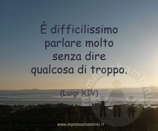 frase parlare troppo