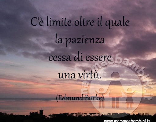 frasi sulla pazienza – Mamma e Bambini