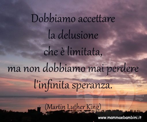 Frasi Di Natale Di Martin Luther King.Frase Del Giorno 10 09 2017 Mamma E Bambini