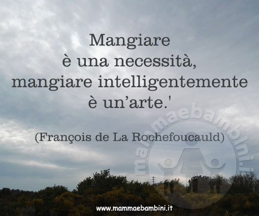 frase sul mangiare