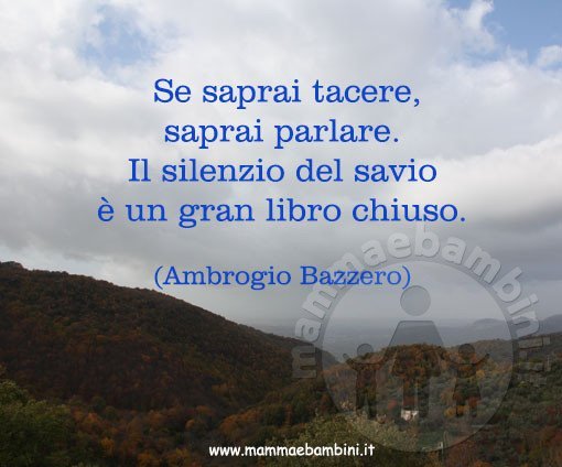 frase tacere parlare