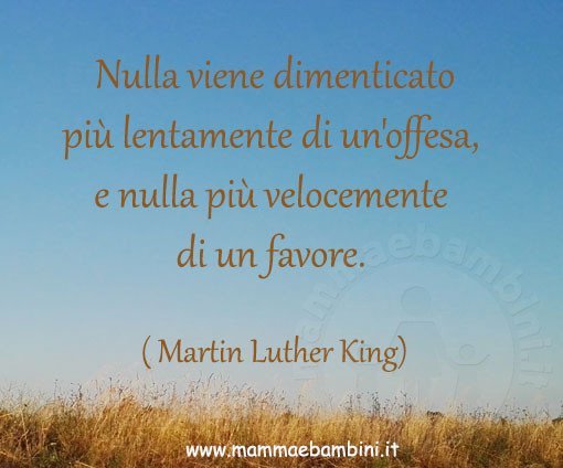 Frasi Natale Martin Luther King.Frase Del Giorno 05 02 2018 Mamma E Bambini