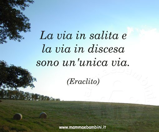 frase vita salita e discesa