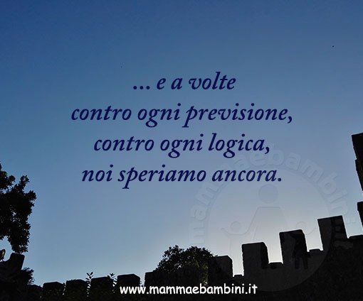 frase sperare ancora