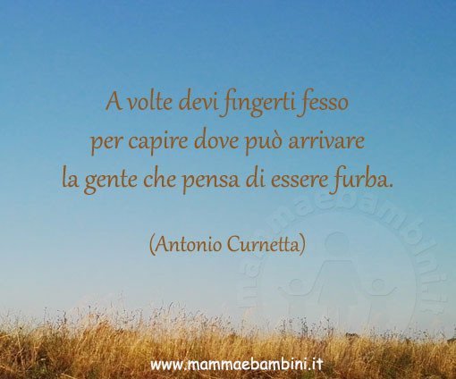 Frase del giorno 24 giugno sulla furbizia 1 frase gente furba