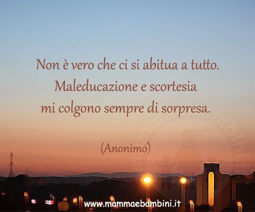 frase maleducazione