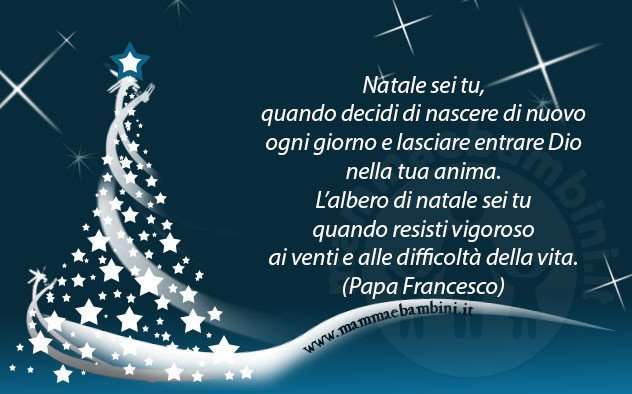 Frasi Sul Natale Di Papa Francesco.Frase Del Giorno 24 12 Natale Mamma E Bambini