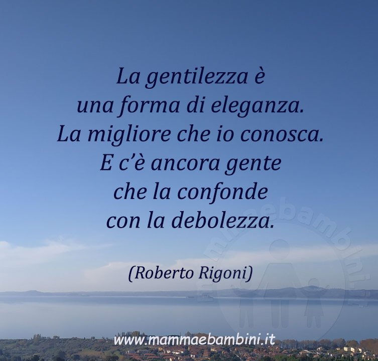 Frase del giorno 12.02 gentilezza