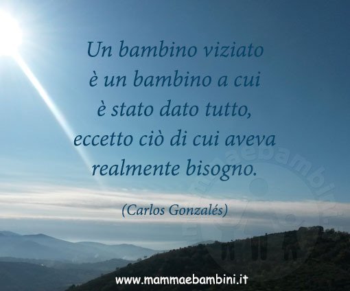 frase bambino viziato