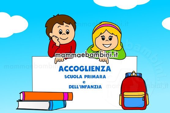 Accoglienza scuola idee per maestre e bambini