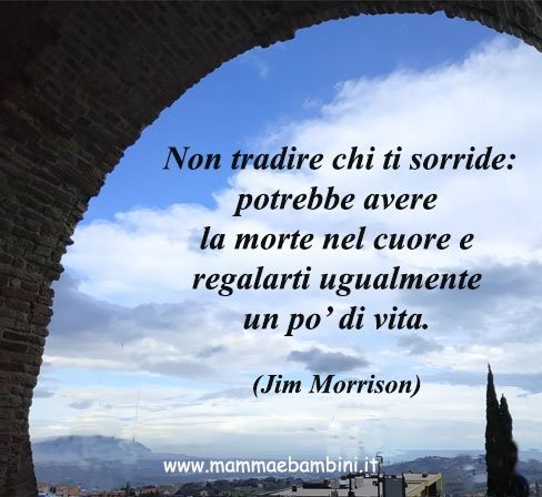 Frasi Natale Jim Morrison.Frase Del Giorno 13 09 Sorridere Mamma E Bambini