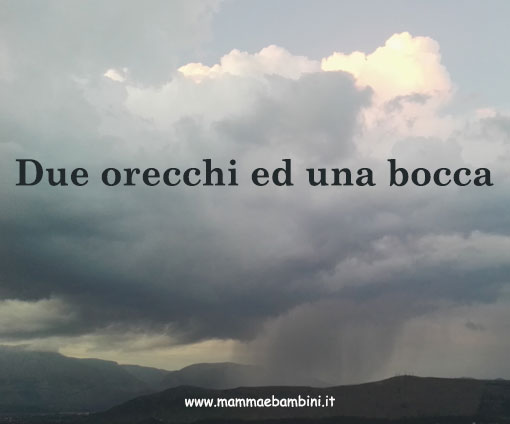 Racconto Due orecchi ed una bocca 1 Due orecchi ed una bocca