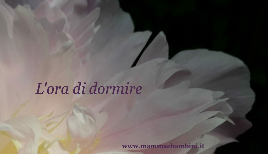 Poesia L'ora di dormire 1 Lora di dormire