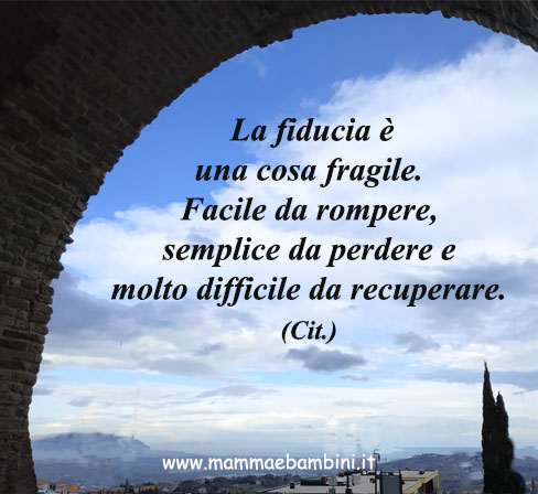 Frase del giorno 22.02 fiducia 1 Frase del giorno fiducia fragile