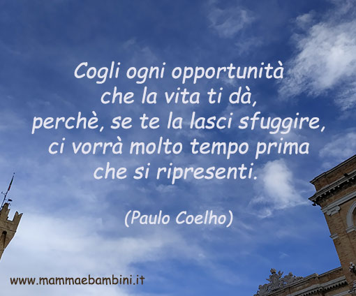 Le frasi piu' belle 1 frase opportunita