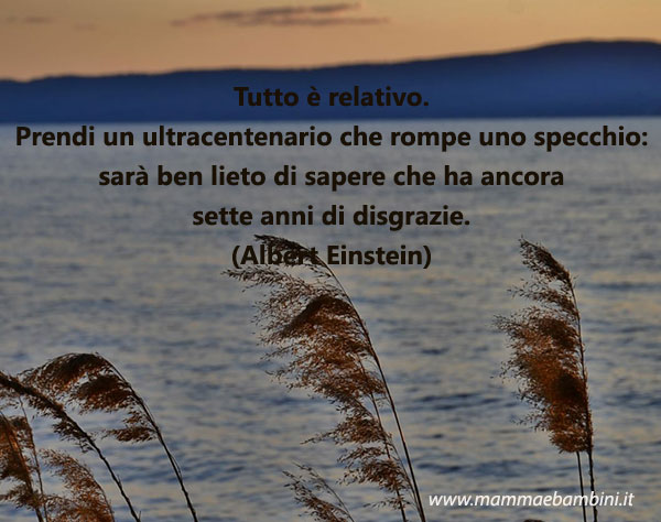 Le frasi piu' belle 1 frase tutto relativo