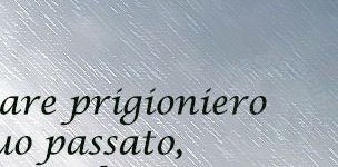 frase sul passato1