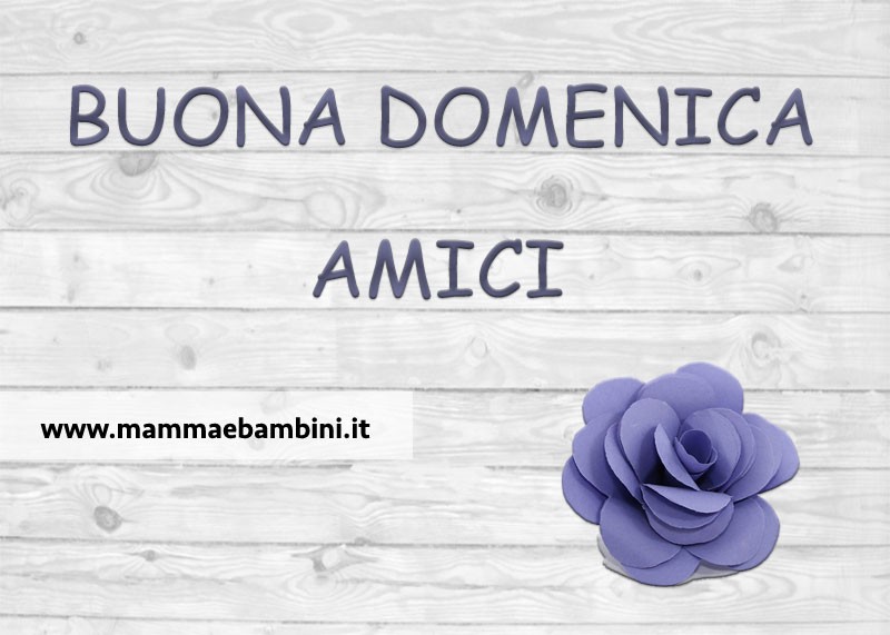 Scritta Buona Domenica in cartoline 5 Buona domenica amici