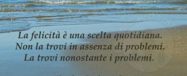 frase trovare felicita