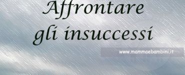 Affrontare gli insuccessi